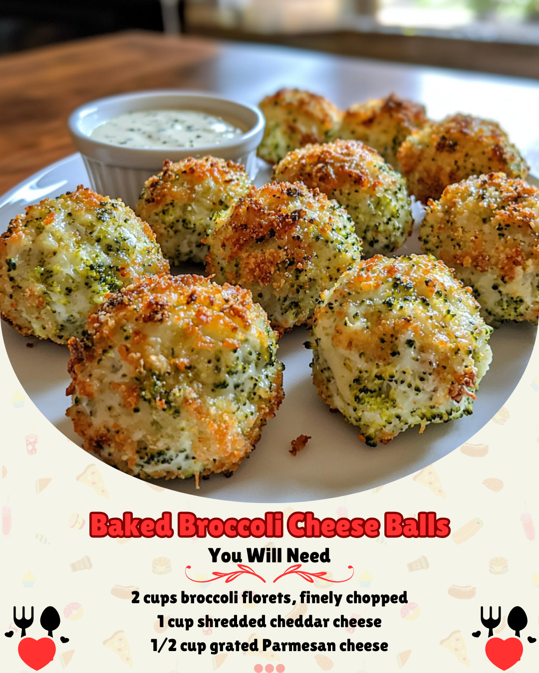 Golden, crispy baked broccoli cheese balls served with dipping sauce